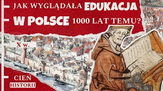 Tajemnice Średniowiecznej Edukacji Jak Wyglądała Nauka w Polsce 1000 Lat Temu [upl. by Avevoneg]