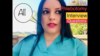 Phlebotomy Interview Questions [upl. by Jopa]