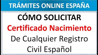 COMO SOLICITAR CERTIFICADO NACIMEINTO DE CUALQUIER REGISTRO CIVIL [upl. by Akila]