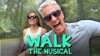 WALK The Musical [upl. by Reisinger]