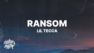 Lil Tecca  Ransom Lyrics [upl. by Eecrad439]