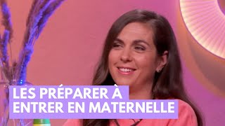 Les préparer à rentrer en maternelle  La Maison des maternelles LMDM [upl. by Maisel]