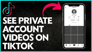 How To See Private Account Videos On Tiktok NEW UPDATE [upl. by Nahama788]