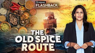 How India’s Spice Route Inspired G20 Corridor  Flashback with Palki Sharma [upl. by Sayers]