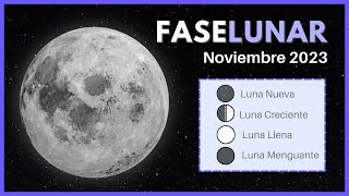 🌗Fases de la luna noviembre 2023🌘Calendario lunar noviembre 2023✨No te pierdas la influencia lunar🌙 [upl. by Loar144]