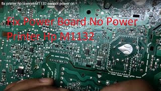 HP LaserJet Pro M1132 cannot power on repair [upl. by Saxet209]