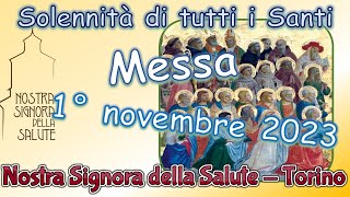 Messa 1° novembre 2023 nella solennità di tutti i Santi [upl. by Eveiveneg580]