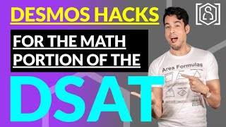 DESMOS Super HACKS for the math portion of the Digital SAT [upl. by Enaled]