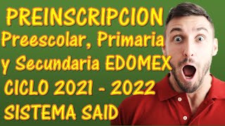 ►COMO HACER LA PREINSCRIPCION EN LINEA ESTADO DE MEXICO 2021  PREESCOLAR PRIMARIA Y SECUNDARIA◄ [upl. by Layton705]