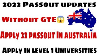 2022 Passout Students Can Apply In Australia 🇦🇺😱  Apply In Level 1 Universities 🇦🇺😱australia [upl. by Keverian]