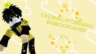 Cazando interesadas en brookhaven pt1   Manguito 🥭 [upl. by Kcirreg]