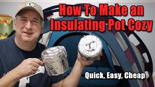 How to make an Insulating Pot Cozy DIY Quick Easy Cheap Customize to fit any Pot Set [upl. by Nirmak914]