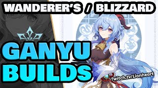 Ganyu Builds 180K MELT  50K FREEZE  Wanderers Troupe amp Blizzard Strayer  Genshin Impact Global [upl. by Kaitlynn]