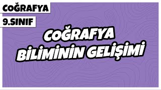 9 Sınıf Coğrafya  Coğrafya Biliminin Gelişimi  2022 [upl. by Potts828]