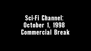 SciFi Channel October 1 1998 Commercial Break [upl. by Lizned736]