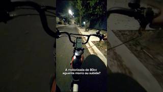 A motorizada aguenta subir ladeira motorizada bikemotorizada fy Rolê entregador [upl. by Ialohcin]