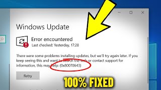 Error encountered 0x80070643 in Windows 10  11 Update  How To Fix windows update Failed error ❗ ✅ [upl. by Wavell552]