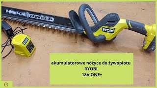 Akumulatorowe nożyce do żywopłotu RYOBI 18V  unboxing test [upl. by Japha]