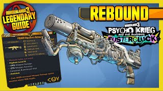 Borderlands 3  REBOUND  Legendary Weapons Guide  DLC 4 [upl. by Obe]