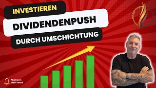 UmschichtungDividende vervielfacht investieren depot börse dividenden finanzen [upl. by Suez]