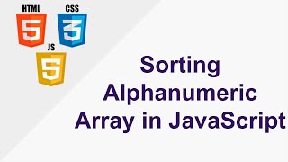 Sorting Alphanumeric Data in JavaScript Made Easy [upl. by Mojgan]