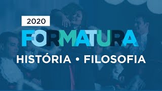 Formaturas 20202 História e Filosofia [upl. by Bowrah606]