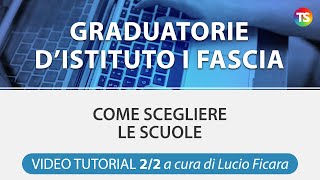 Graduatorie di Istituto I fascia come scegliere le scuole  VIDEO TUTORIAL [upl. by Maloy]