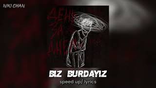 Hadise Biz Burdayız speed up hızlı versiyon [upl. by Susy]