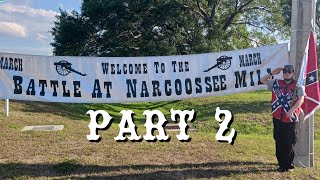 29th Battle At Narcoossee Mill part 2 [upl. by Bohi255]