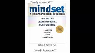 Mindset  The New Psychology of Success by Carol S Dweck  Audiobook [upl. by Oflunra934]