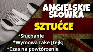 Sztućce po angielsku [upl. by Odnanref]