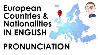 How to pronounce the names of European Countries amp Nationalities [upl. by Nossah]