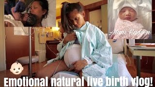 Emotional Natural LIVE Birth Vlog  Baby 3 [upl. by Enohpets]