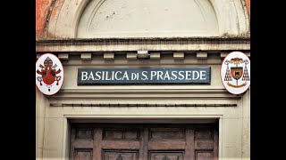 CHURCHES OF ITALY PART 1  The basilica of Santa Prassede Rome [upl. by Jacobina]