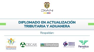 Diplomado en Actualización Tributaria y Aduanera [upl. by Hoon]