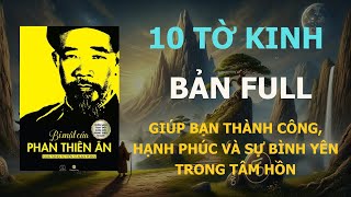 Bí Mật của Phan Thiên Ân  10 Tờ Kinh Vàng Thay Đổi Cuộc Đời  Full  Sách Mở Lối [upl. by Shuler]