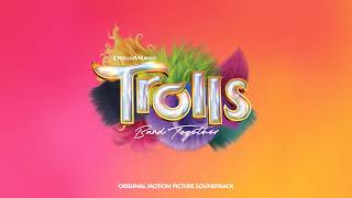 Various Artists  BroZone’s Back From TROLLS Band Together Official Audio [upl. by Huoh]