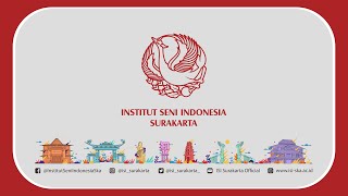 INSTITUT SENI INDONESIA SURAKARTA 2022 Profile Video [upl. by Ari335]