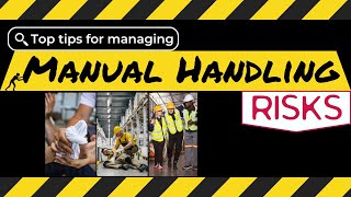 Top Tips for Managing Manual Handling Risks  Stay Safe at Work [upl. by Ariella435]