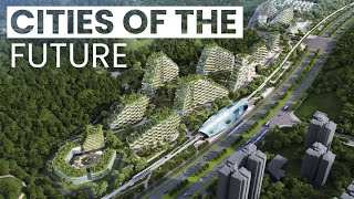 Cities of the Future  The World in 2050 [upl. by Steffy]