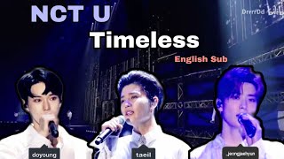 ENG SUB NCT U  Timeless LIVE [upl. by Marcello]