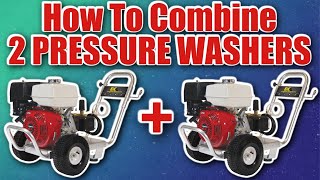 How to Combine 2 Pressure Washers using Stealth Dual Pressure Washer Kit [upl. by Carbrey247]