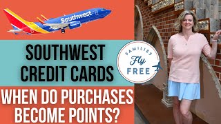 Southwest credit card purchases When will they credit to my Rapid Rewards account [upl. by Nnairac845]