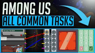 All Common Tasks in Among Us  The Skeld Mira HQ and Polus  Explained [upl. by Esojnauj896]