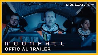 Moonfall  Official Trailer  Coming to Lionsgate Play on July 1 [upl. by Yenruoc]