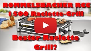 ROMMELSBACHER RCC 1500 Raclette Grill Review  Bester Raclette Grill [upl. by Neelyt1]