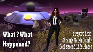 What What happened UFOs  Cool Second Life Places  strange Walsh County flyingsaucer ufocows [upl. by Philine]