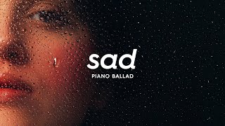 Sad Piano Type Beat  Emotional Piano Ballad [upl. by Euk426]