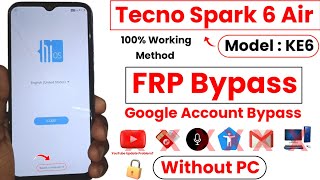 Tecno Spark 6 Air FRP Bypass  Tecno KE6 FRP Bypass  Tecno Spark 6 Air FRP Bypass Youtube Update [upl. by Biamonte]