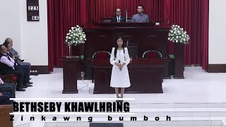 Zinkawng Bumboh  Cover by BETHSEBY KHAWLHRING [upl. by Mosi]